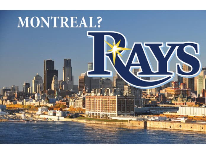 Montreal? Rays