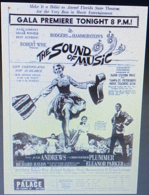 From 1965, The Sound of Music, playing at the Palace in Tampa.